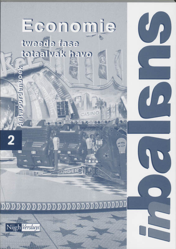 Economie In Balans / 2 Havo Totaalvak / Deel Antwoordenboek
