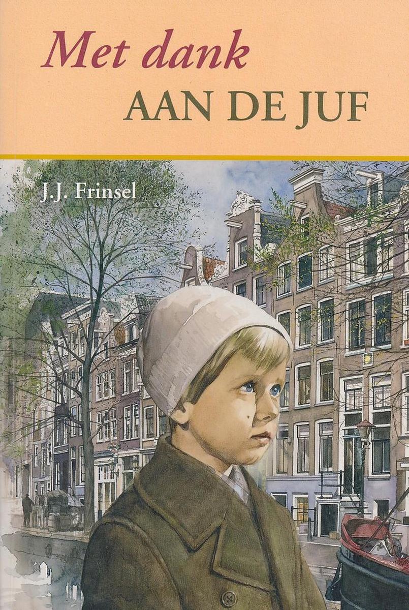 J.J. Frinsel Met Dank Aan De Juf thumbnail