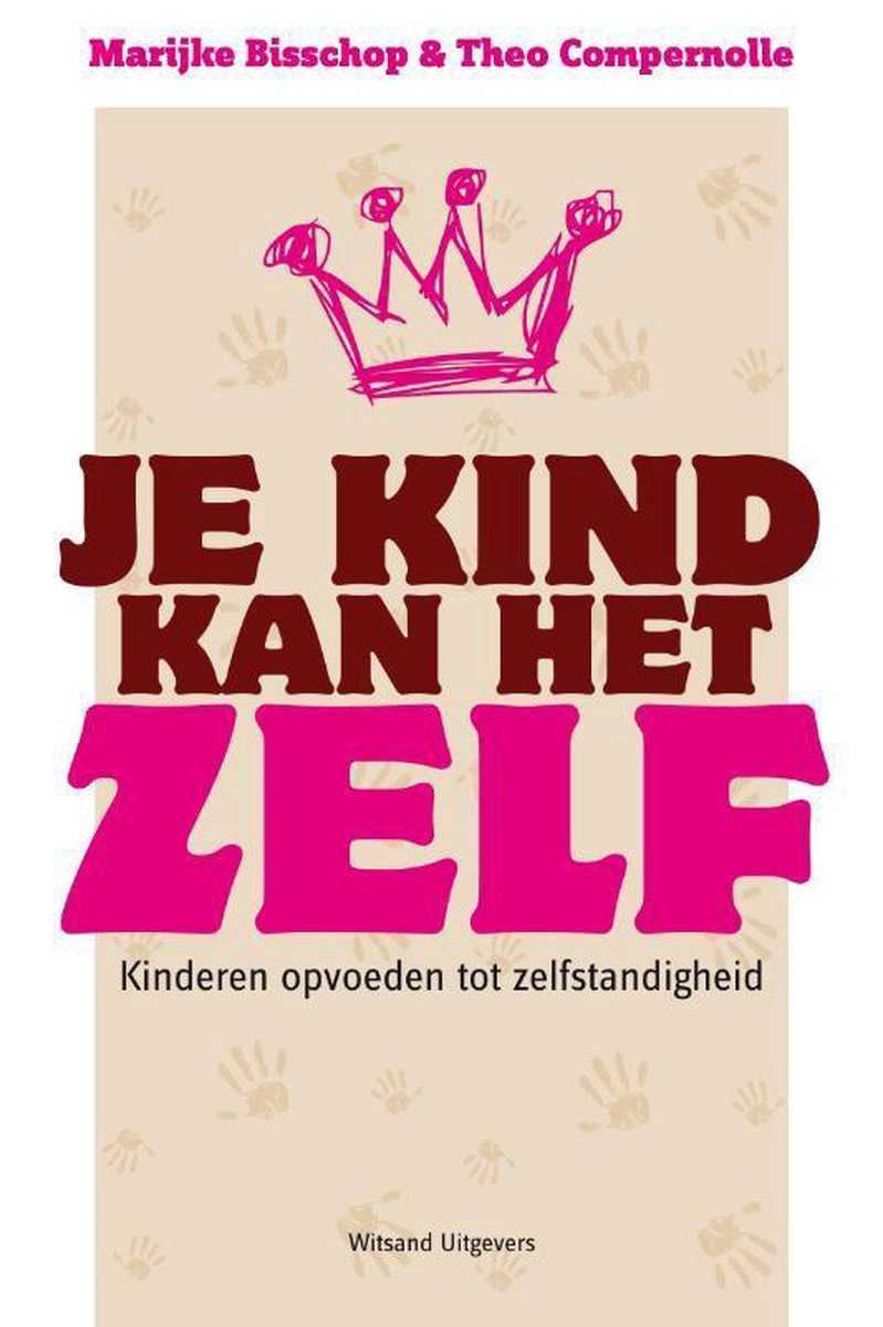 Je kind kan het zelf