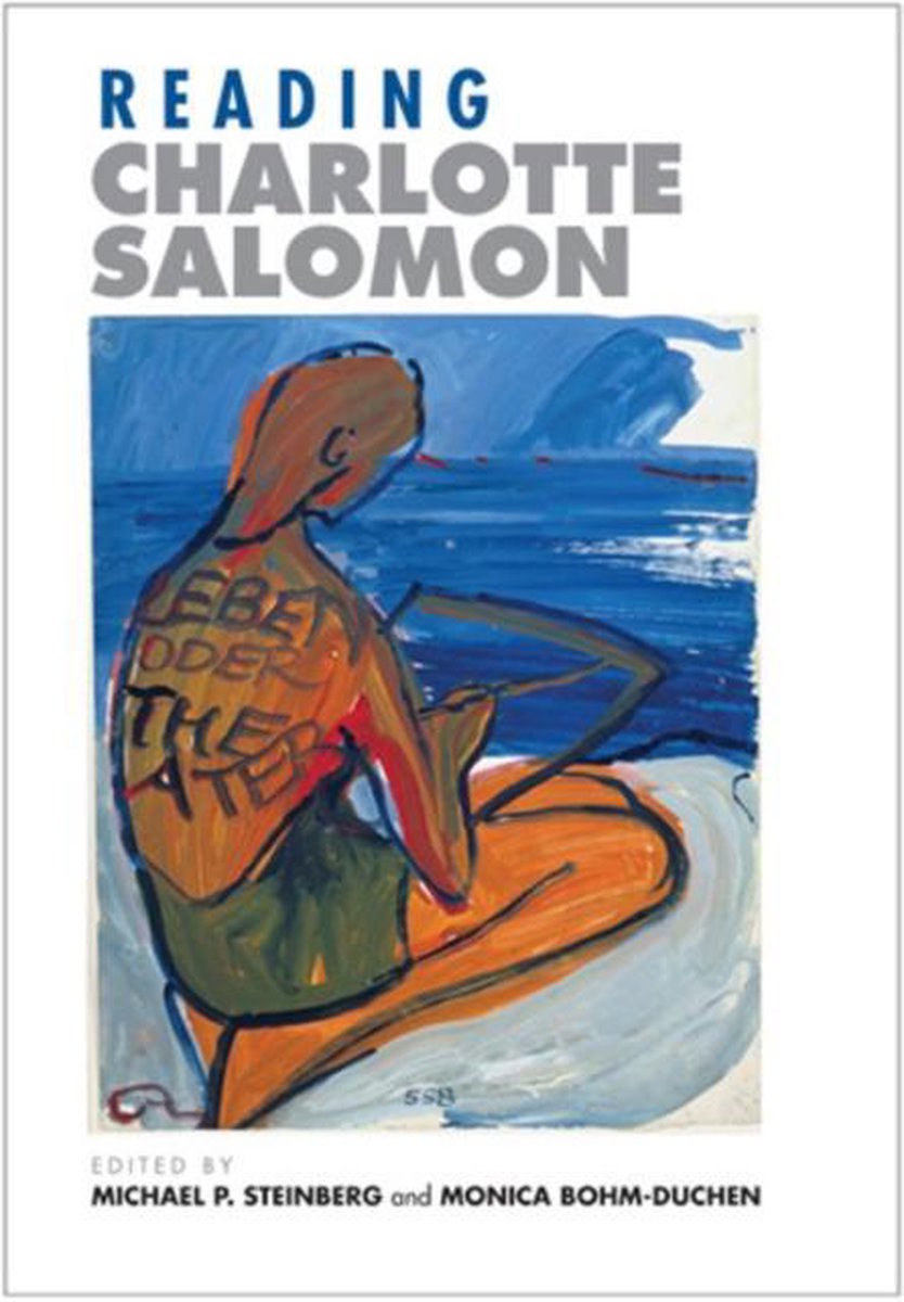 Reading Charlotte Salomon