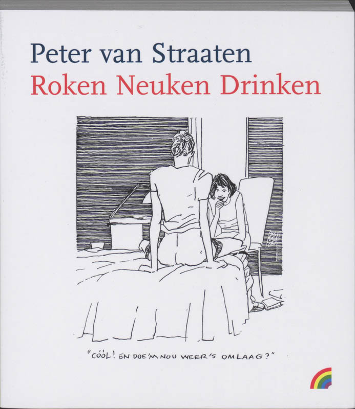 boekenbalie_9789041707574_cover Roken neuken drinken / Rainbow pocketboeken / 929