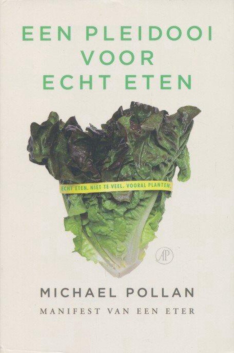boekenbalie_9789029572071_cover Een pleidooi voor echt eten