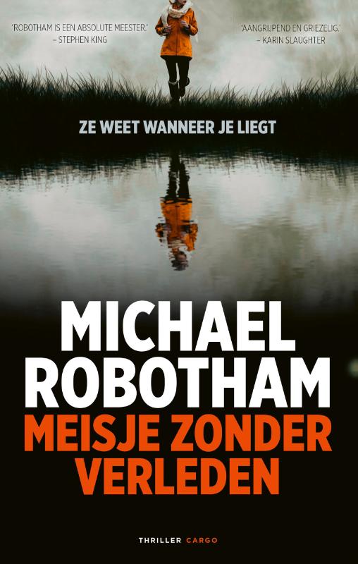 Uitgeverij Cargo 9789403177304 - Robotham - Meisje Zonder Verleden boek