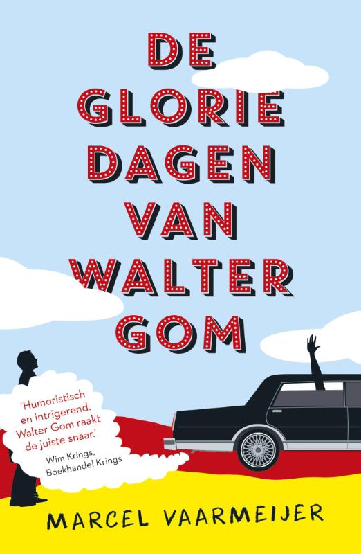 boekenbalie_9789024565610_cover De gloriedagen van Walter Gom