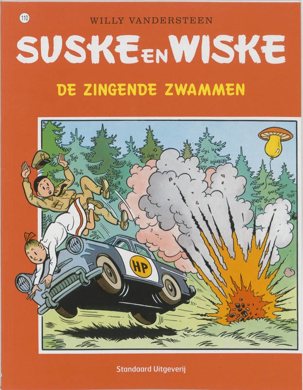Willy Vandersteen De Zingende Zwammen / Suske En Wiske / 110