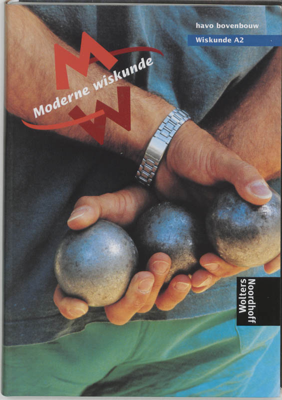 Moderne Wiskunde / Havo Bovenbouw Wiskunde A2 / Deel Leerlingenboek