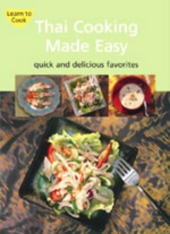 Thai Cooking Made Easy