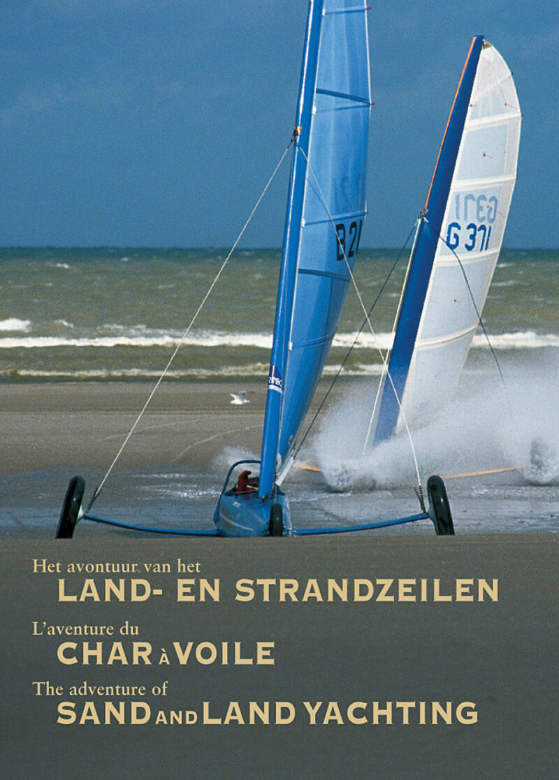 The Adventure of Sand & Land Yachting