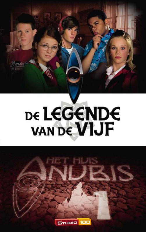 De legende van de vijf / Het huis Anubis / 1