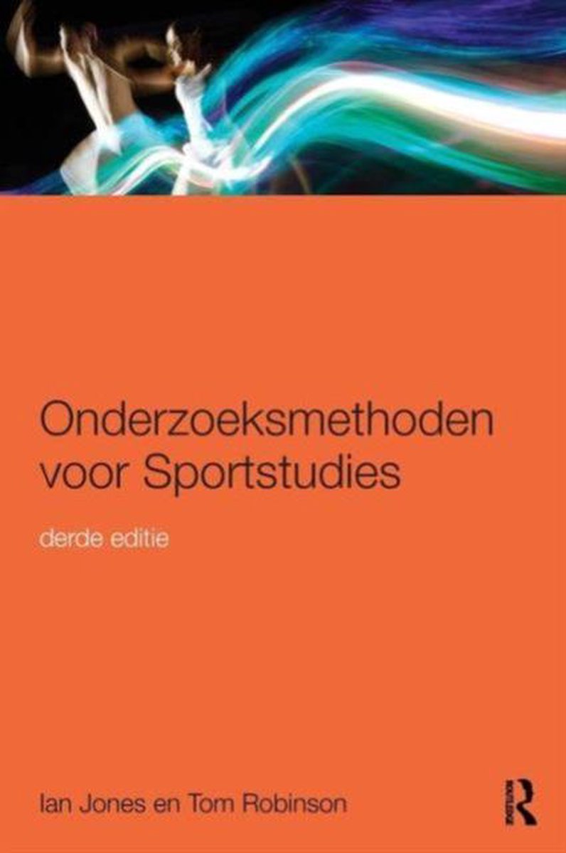 Ian Jones Onderzoeksmethoden Voor Sportstudies