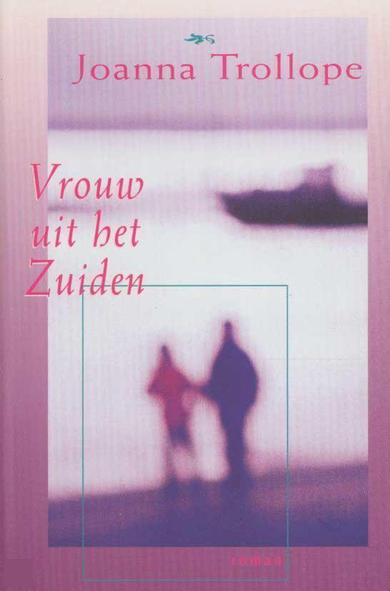Joanna Trollope Vrouw Uit Het Zuiden thumbnail