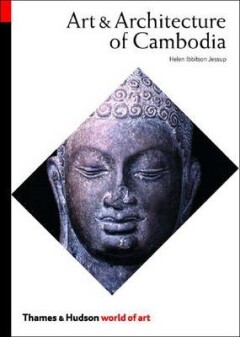 World of art Art and architecture of Cambodia / World of art
