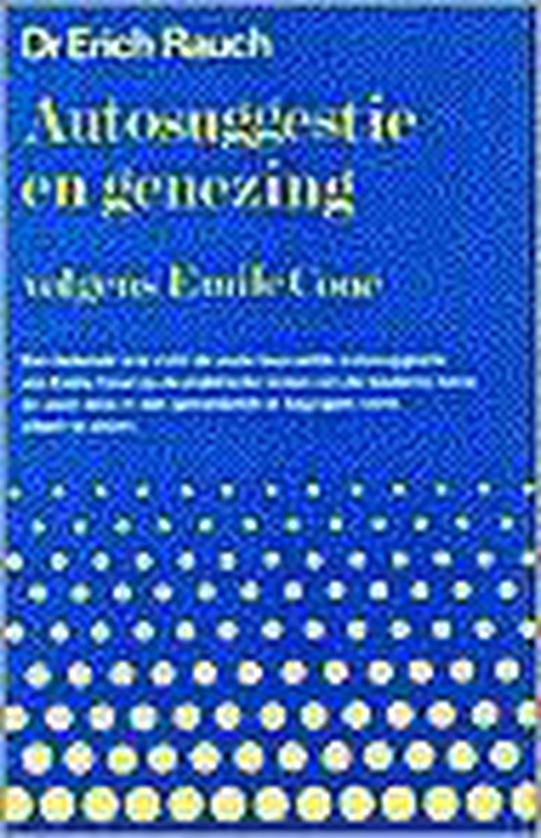 Autosuggestie en genezing