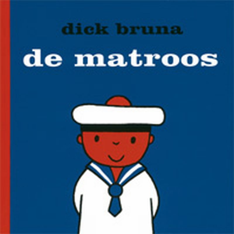 boekenbalie_9789056473617_cover De matroos / Dick Bruna kinderboeken / 21