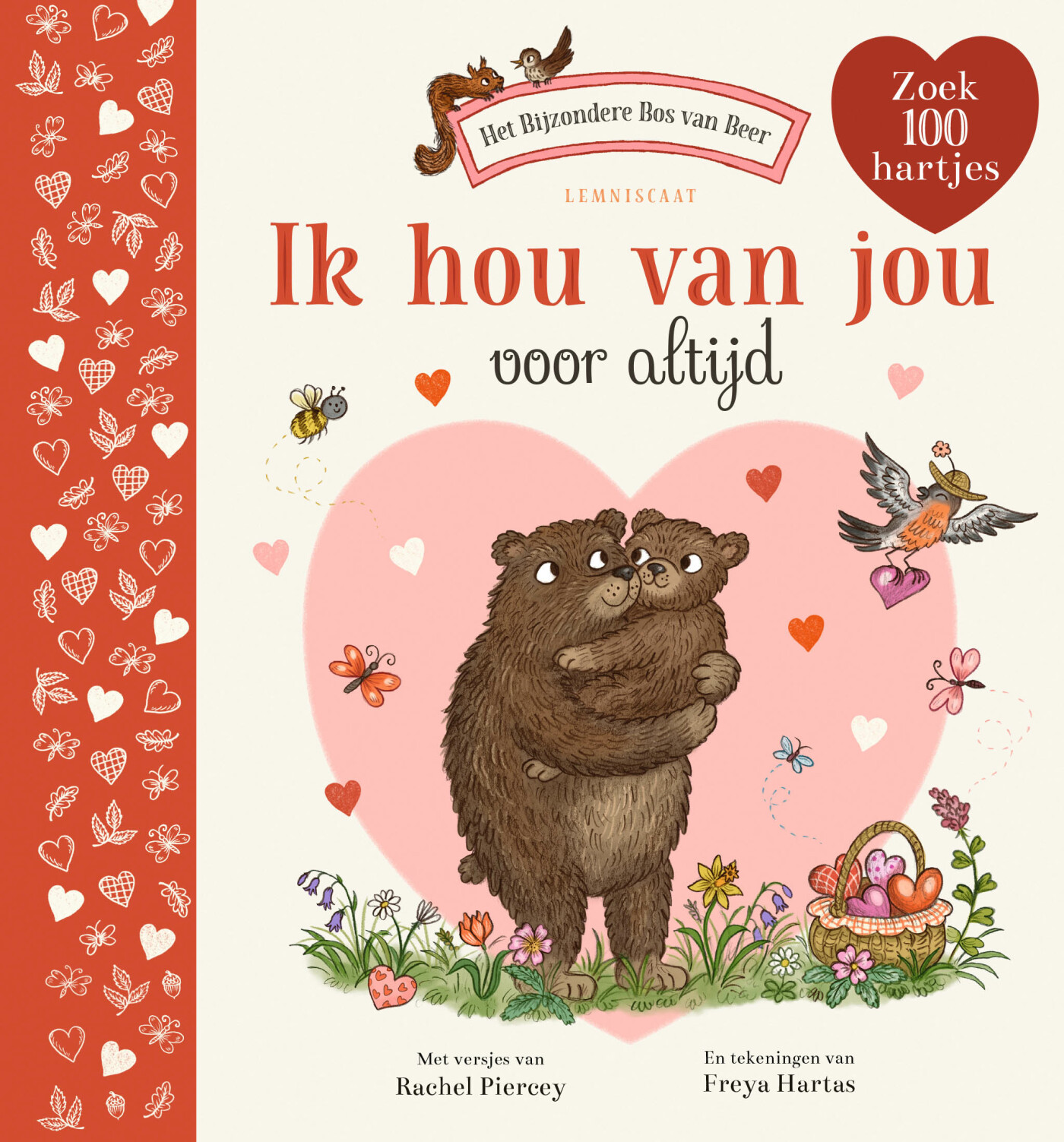 Rachel Piercey Ik Hou Van Jou / Het Bijzondere Bos Van Beer