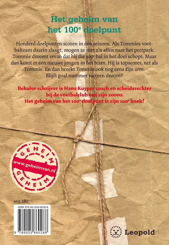 Het geheim van het 100e doelpunt / Het geheim van Het geheim van het 100e doelpunt / Het geheim van achterkant