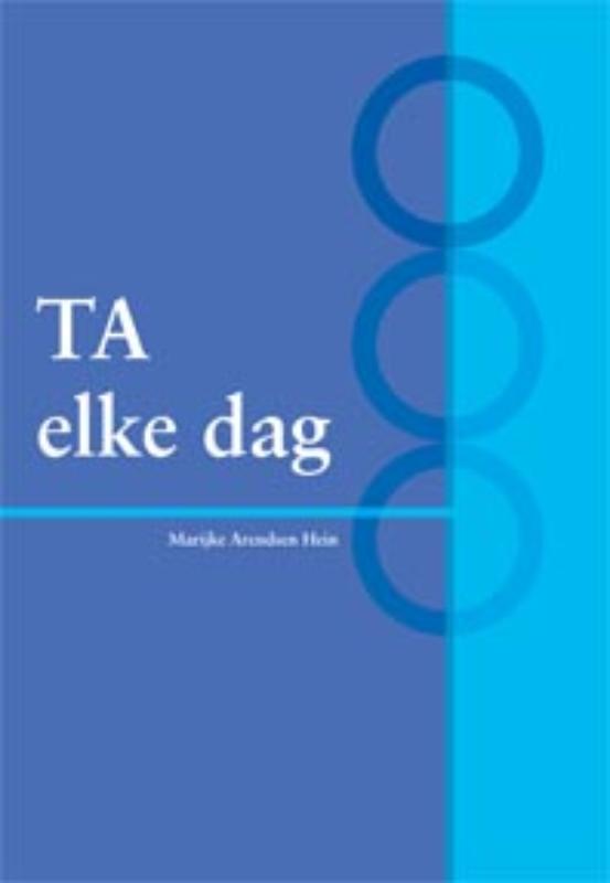 Marijke Arendsen Hein Ta Elke Dag