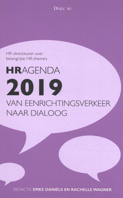 HRagenda 2 -   HRagenda 2019: van eenrichtingsverkeer naar dialoog