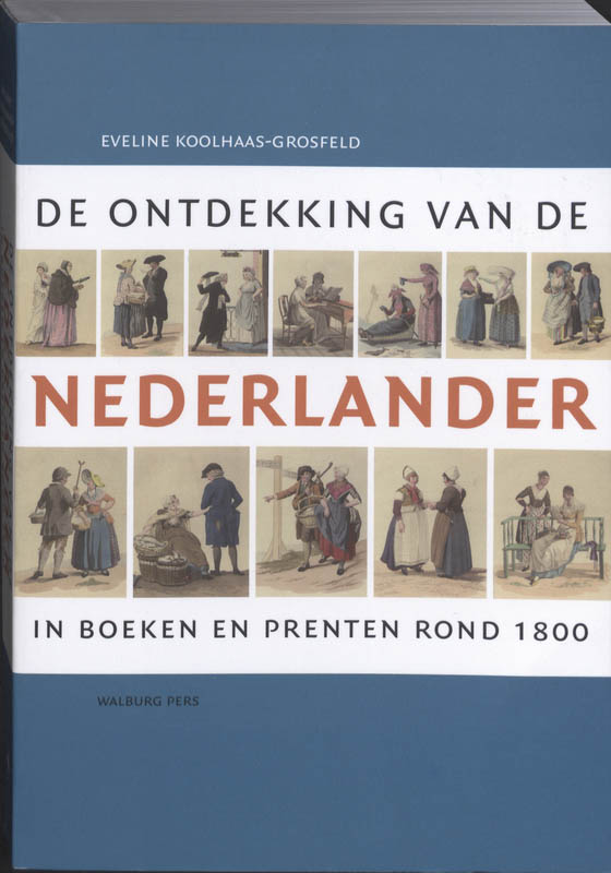 De Ontdekking Van De Nederlander