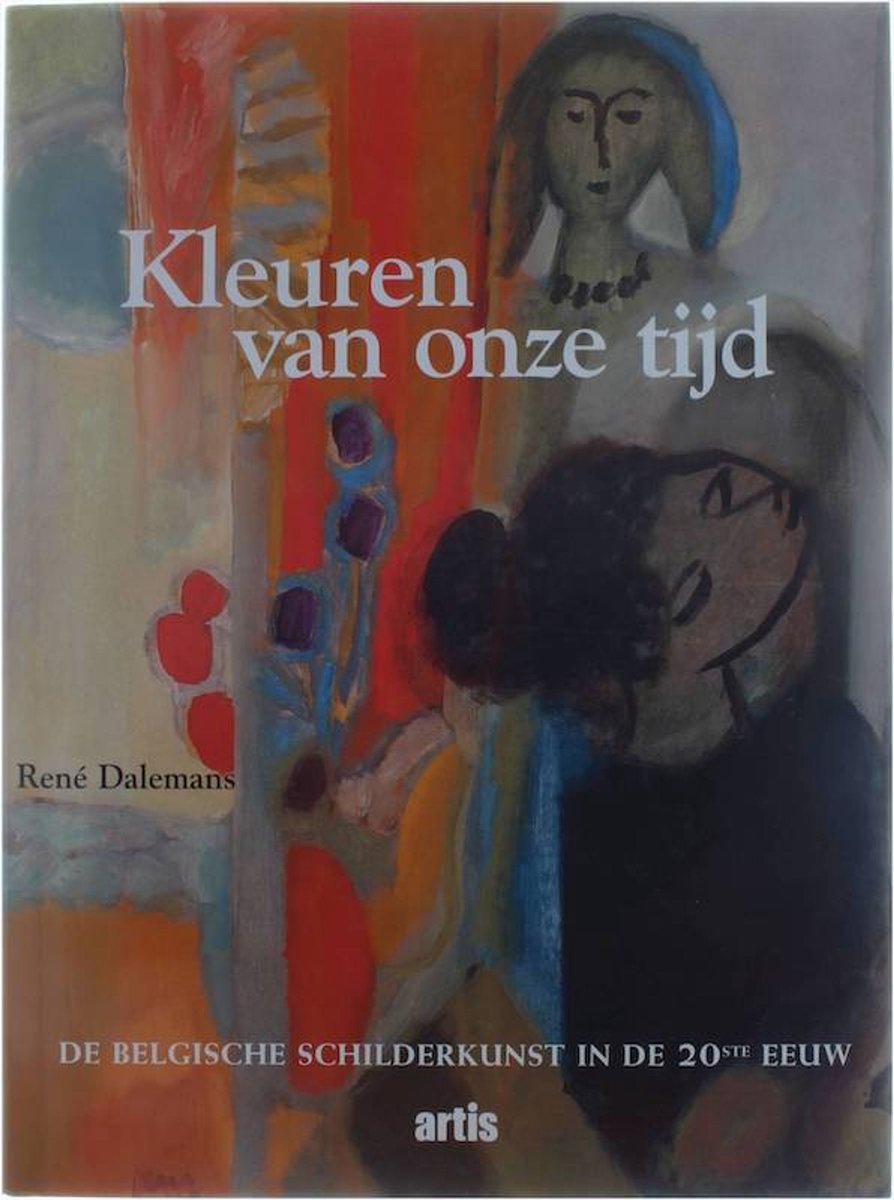 boekenbalie_9789056572464_cover Kleuren van onze tijd / Grootmeesters van de kunst