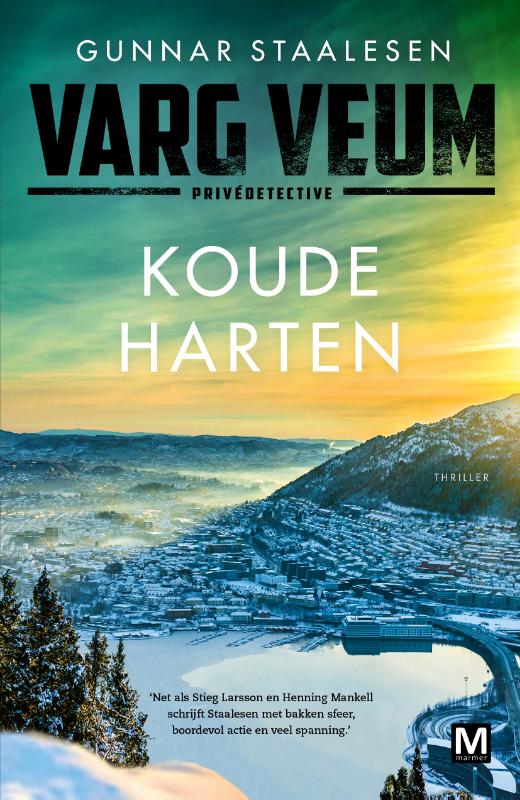 Gunnar Staalesen Koude Harten / Varg Veum / 16