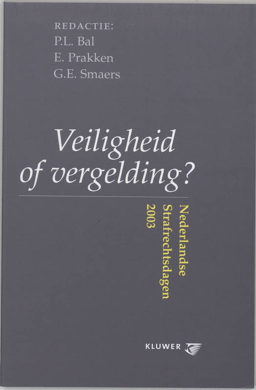 boekenbalie_9789013011593_cover Veiligheid of vergelding ?