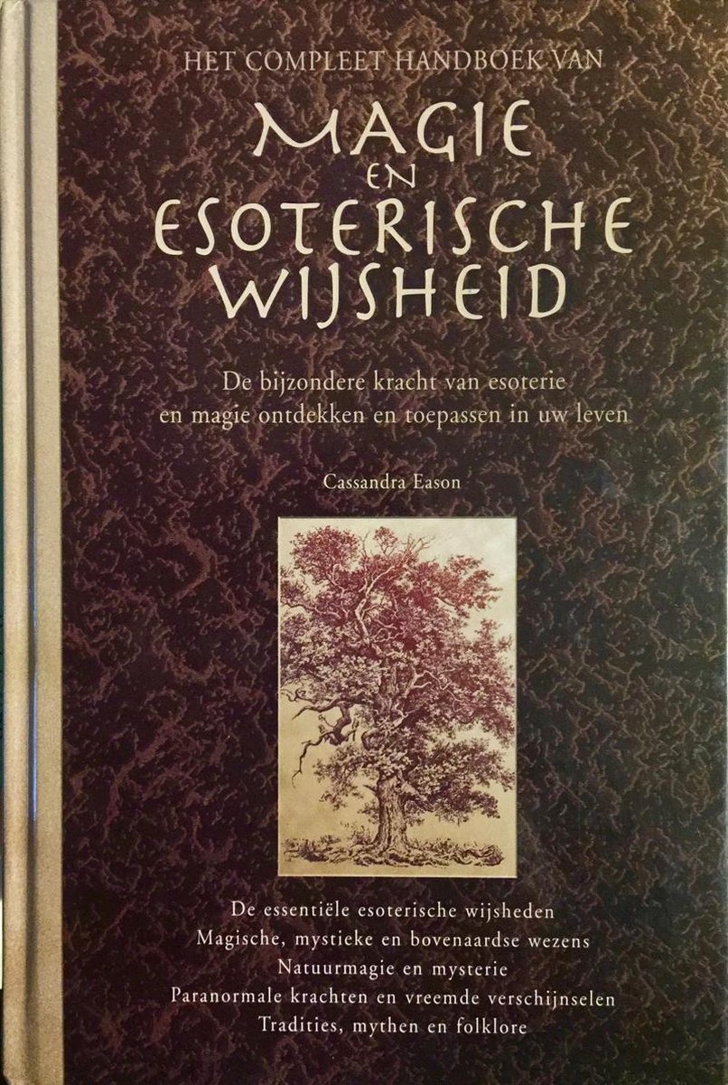 Het compleet handboek van magie en esoterische wijsheid