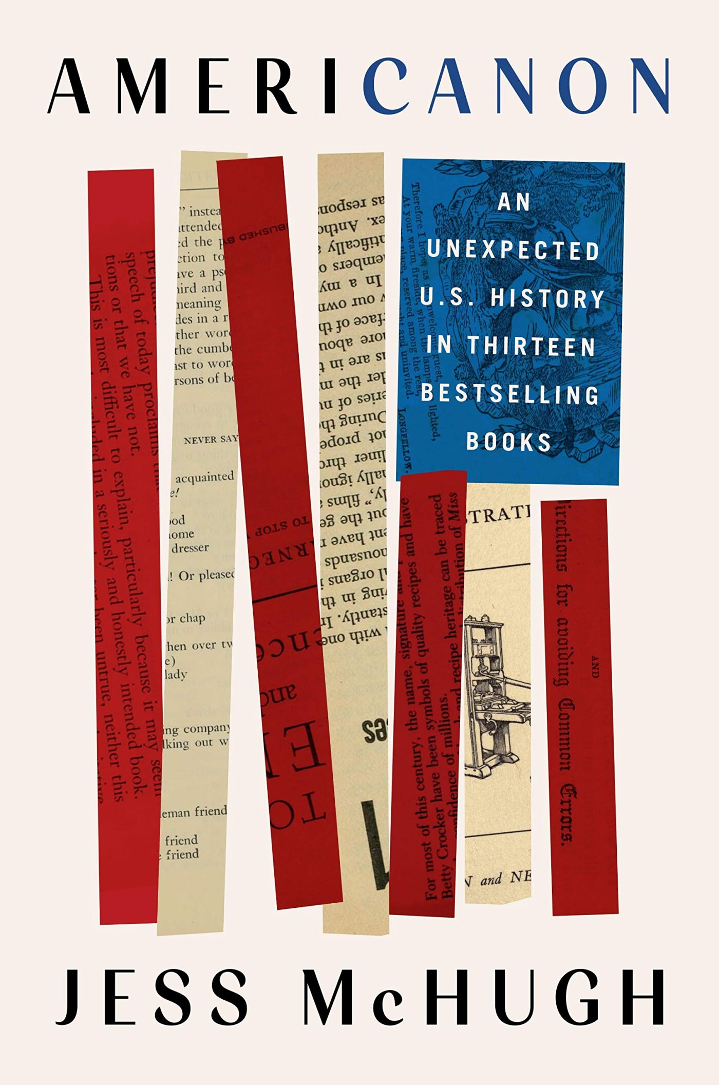 Americanon. An Unexpected U.S. History in Thirteen Bestselling Books