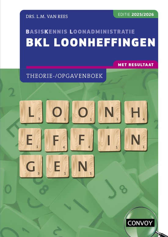 L.M. van Rees 2025/2026 / Bkl Loonheffingen / Theorie-/opgavenboek