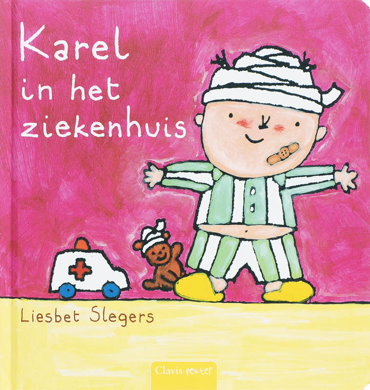 Karel en Kaatje  -   Karel in het ziekenhuis