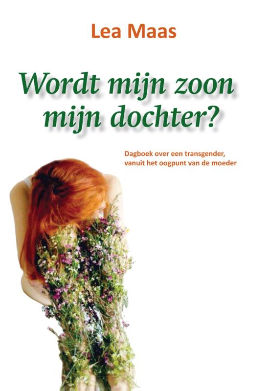 Lea Maas Wordt Mijn Zoon Mijn Dochter?