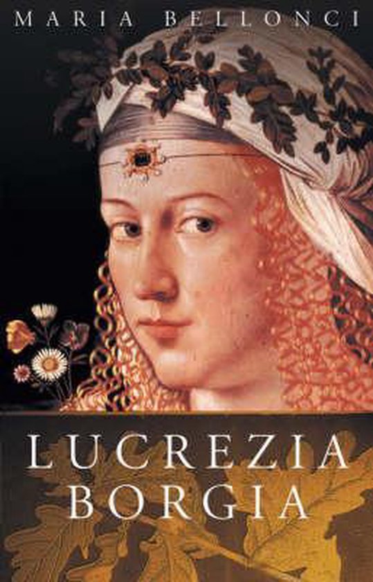 Maria Bellonci Lucrezia Borgia thumbnail