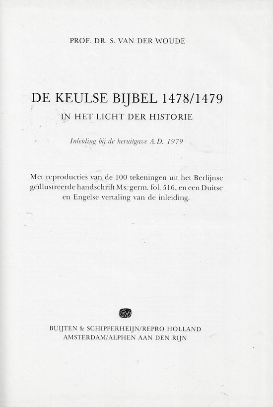 De Keulse bijbel, 1478-1479, in het licht der historie