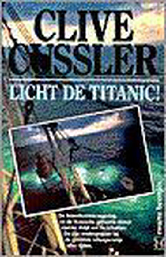 Licht de Titanic! / Dirk Pitt-avonturen