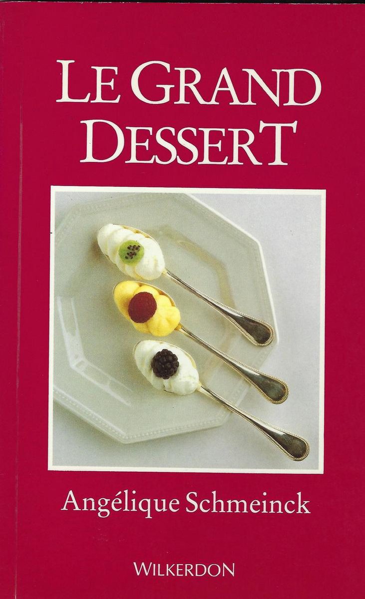 Le grand dessert