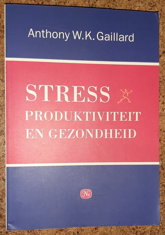 Stress, produktiviteit en gezondheid