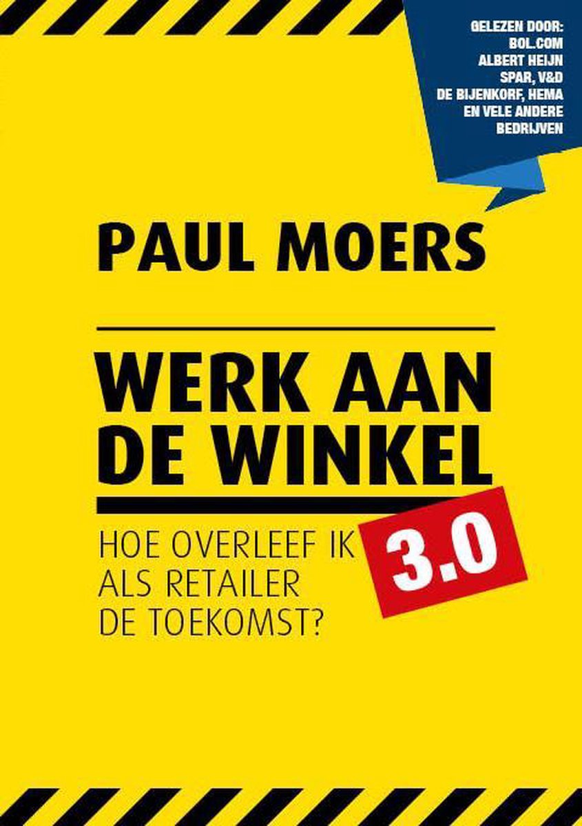 boekenbalie_9789490085568_cover Werk aan de winkel 3.0 / Retaildenkers
