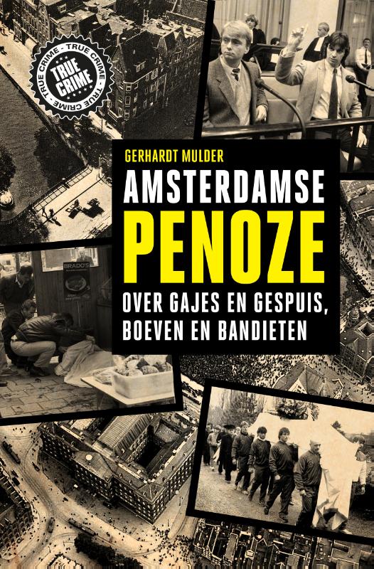 boekenbalie_9789089756824_cover Amsterdamse penoze / True crime