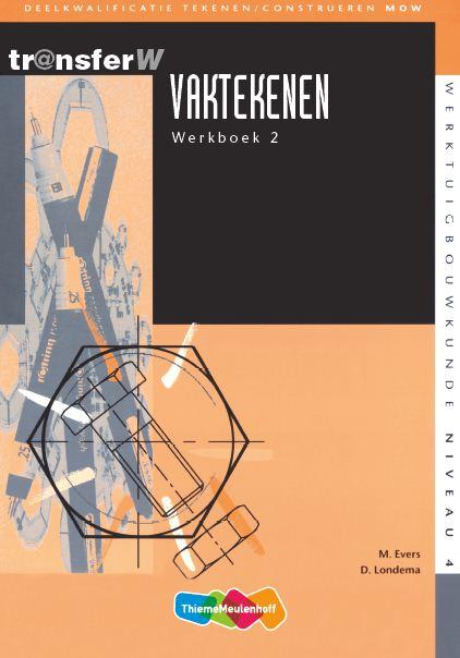 TransferW 4 - Vaktekenen 2 Werkboek