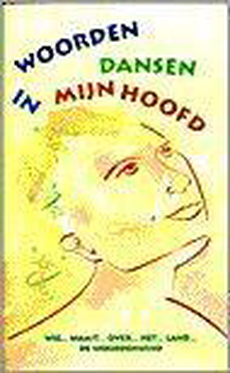 boekenbalie_9789052471228_cover Woorden dansen in mijn hoofd