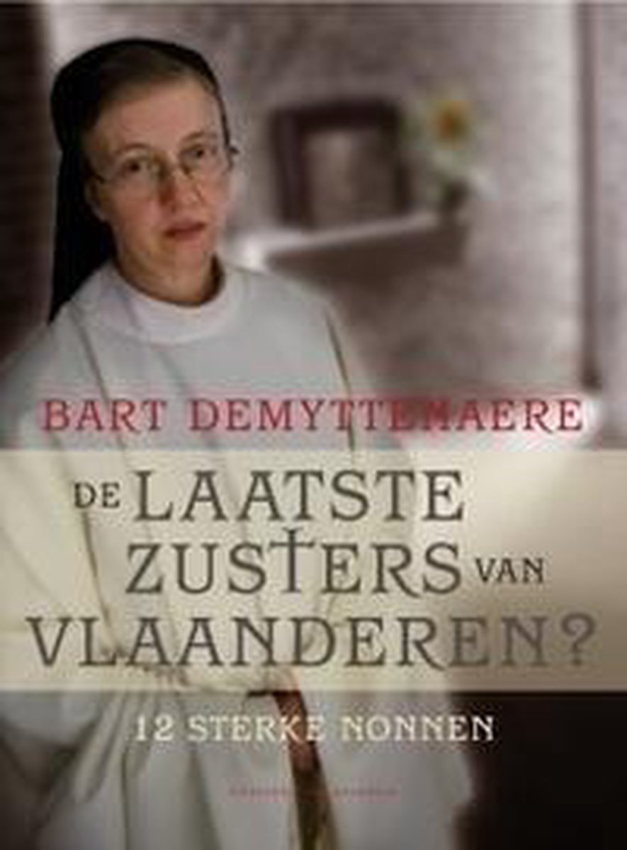 boekenbalie_9789056177560_cover De laatste zusters van Vlaanderen?