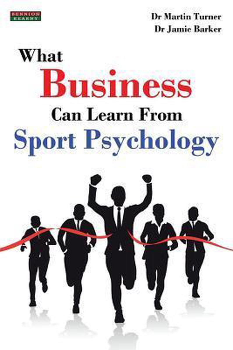 What Business Can Learn from Sport Psychology