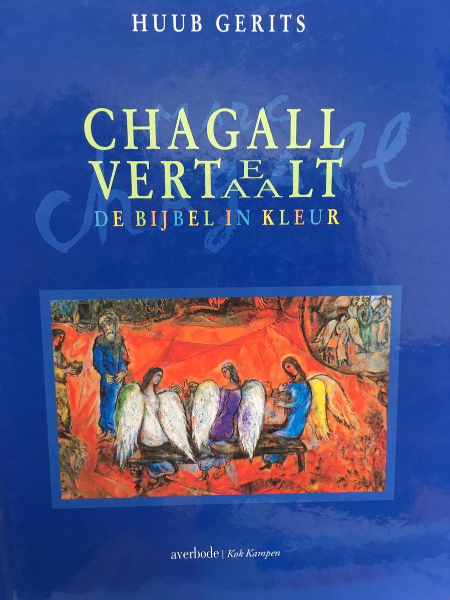 Chagall Vertelt Vertaalt