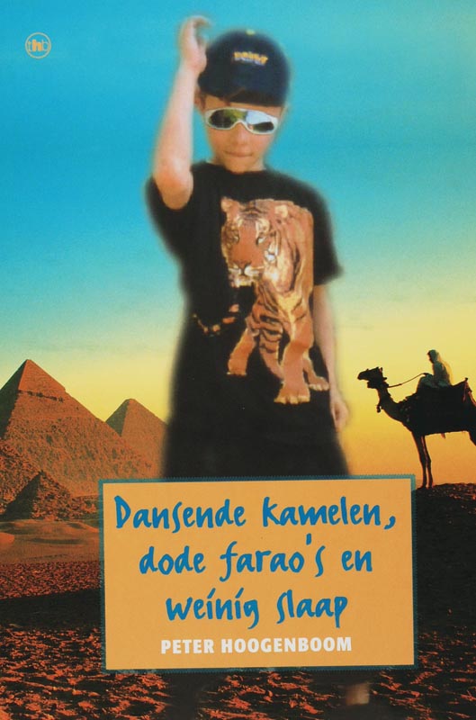 Dansende Kamelen, Dode Farao's En Weinig Slaap