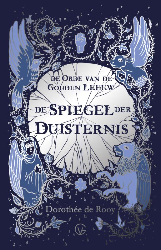 De Spiegel der Duisternis / De Orde van de Gouden Leeuw / 2