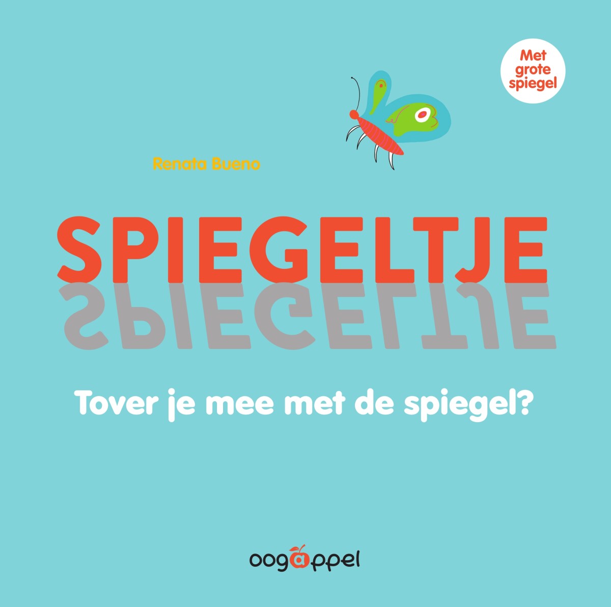 Spiegeltje spiegeltje