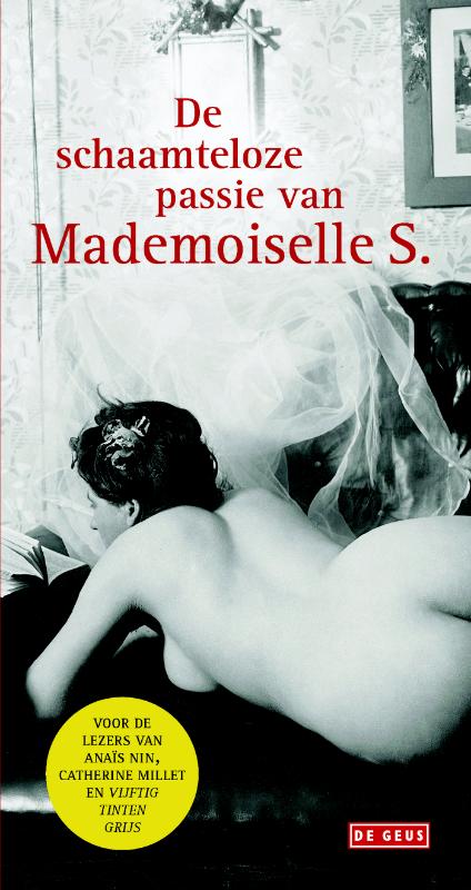 boekenbalie_9789044535136_cover De schaamteloze passie van mademoiselle S.