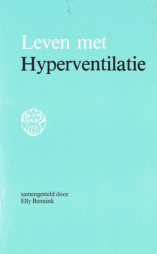 LEVEN MET HYPERVENTILATIE