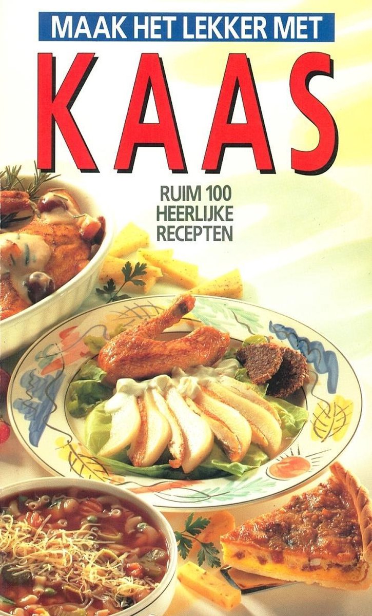 Maak het lekker met kaas