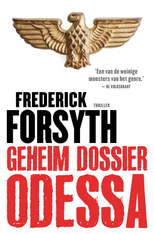 Frederick Forsyth Geheim Dossier Odessa / Zwarte Beertjes